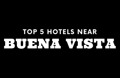 Top 5 Hotels near Buena Vista